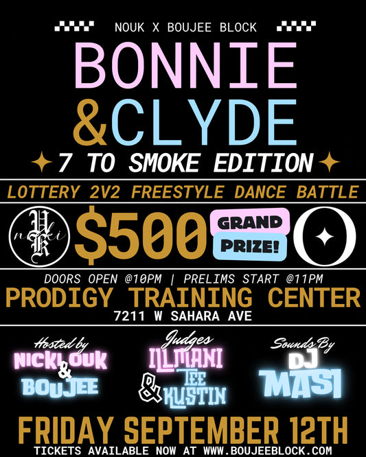 Bonnie & Clyde : 7 to Smoke Edition (Ticket)